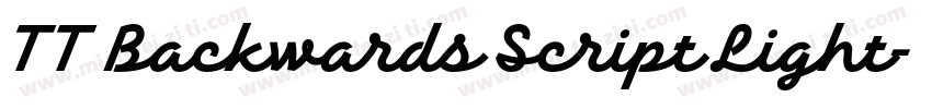 TT Backwards Script Light字体转换